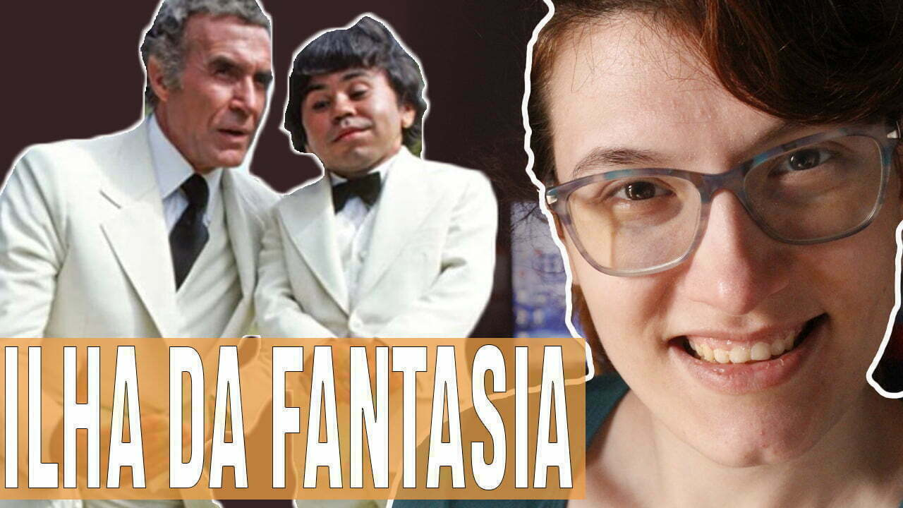 Vídeos Ilha da Fantasia — Entre Séries