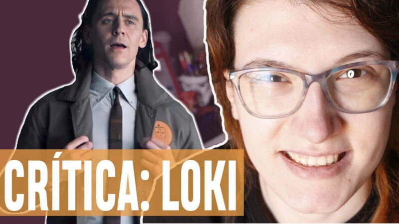 Vídeos | Loki – Crítica com spoilers