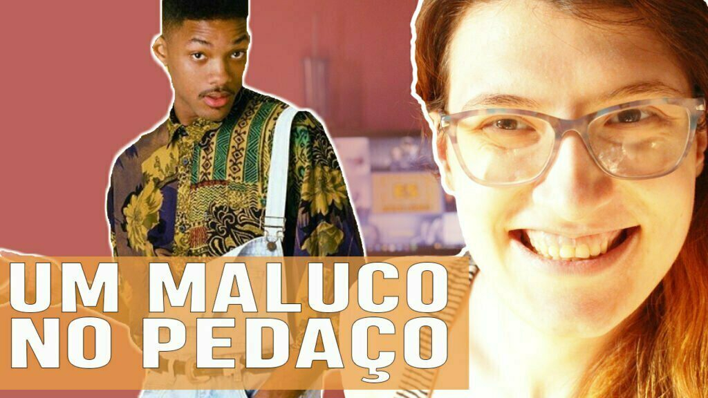 UM MALUCO NO PEDACO — Entre Séries UM MALUCO NO PEDACO