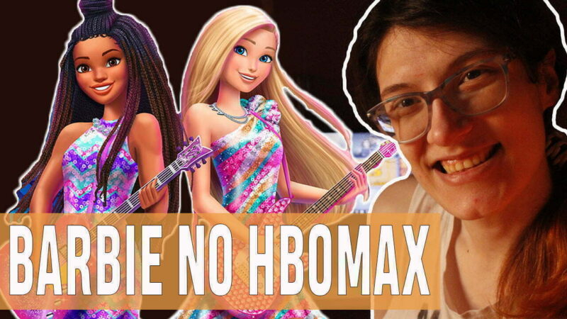 Vídeos | Filmes da Barbie na HBO Max!
