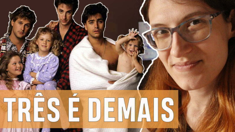 Vídeos | Três É Demais