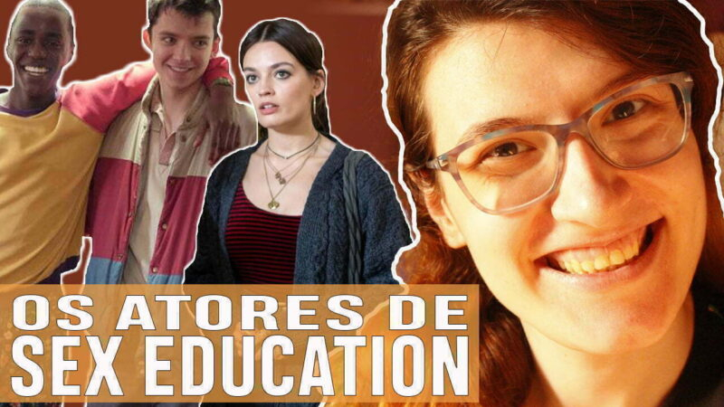 Vídeos | Elenco de Sex Education