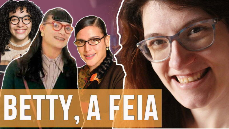 Vídeos | Betty, a Feia