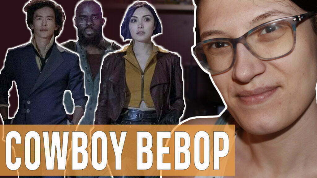 COWBOY BEBOP — Entre Séries COWBOY BEBOP