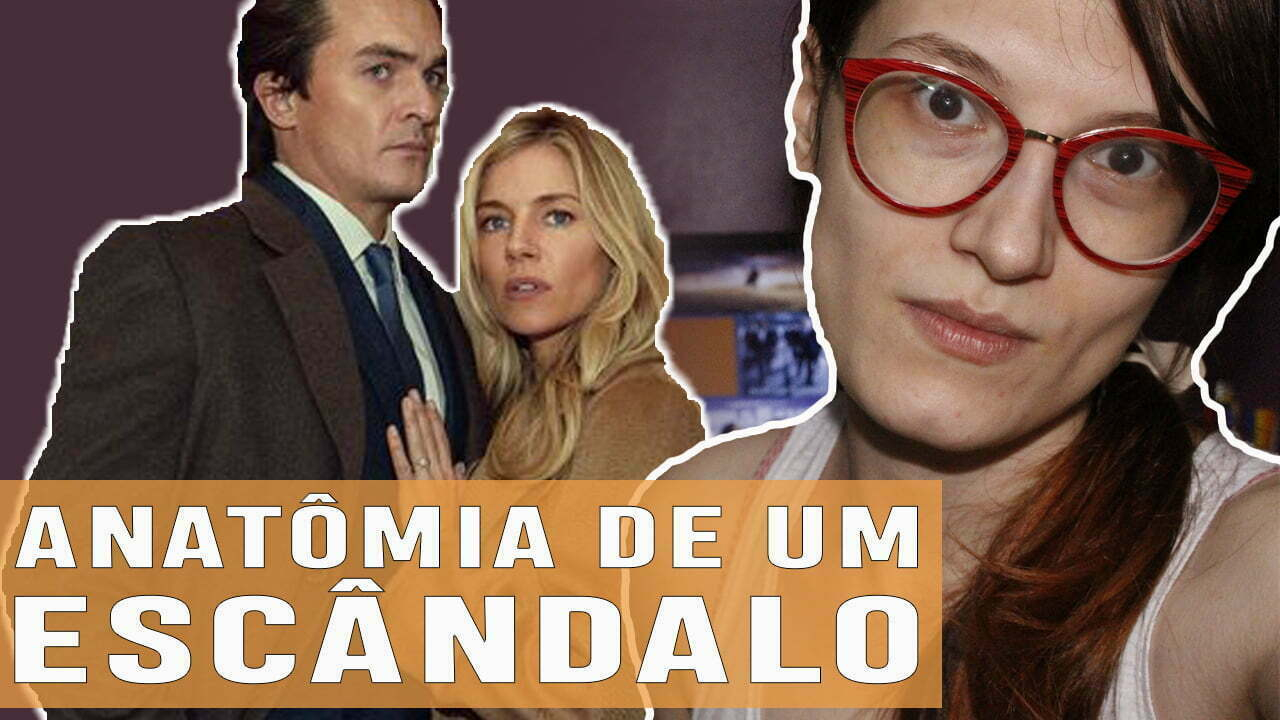 Anatomia De Um Escandalo