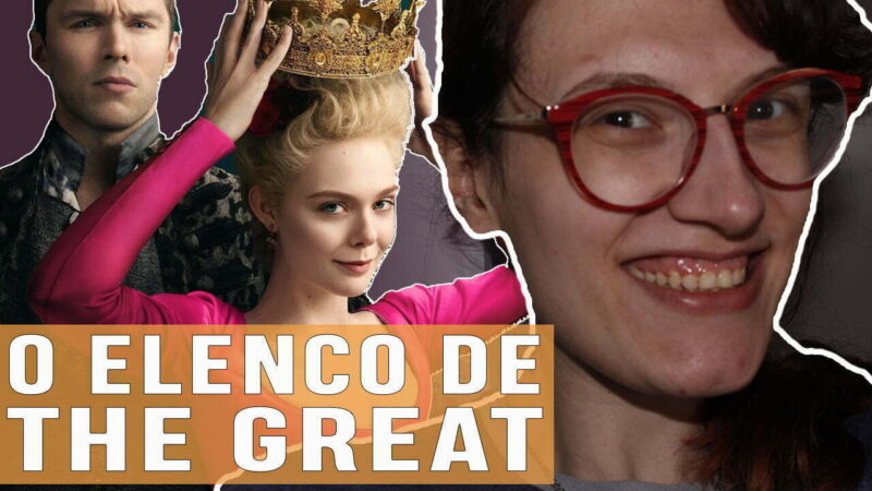 Vídeos | Outros trabalhos do elenco de ‘The Great’