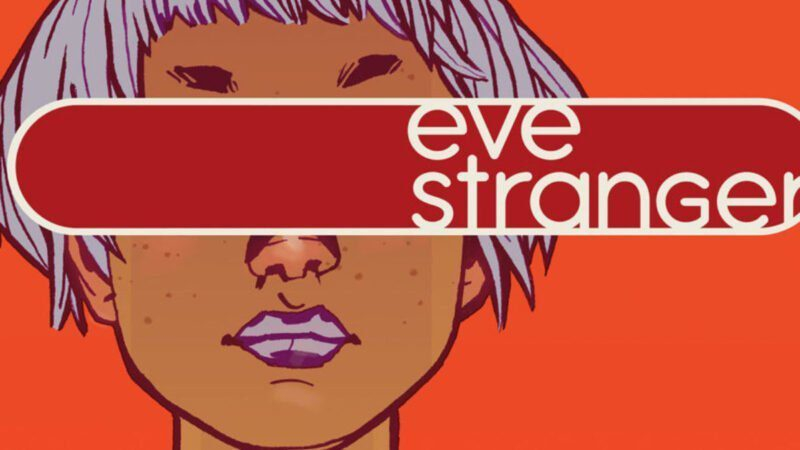 BBC Studios está desenvolvendo série inspirada em ‘Eve Stranger’
