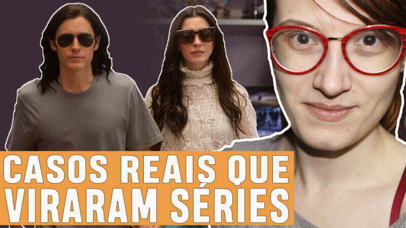 Vídeos | Séries inspiradas em histórias reais!