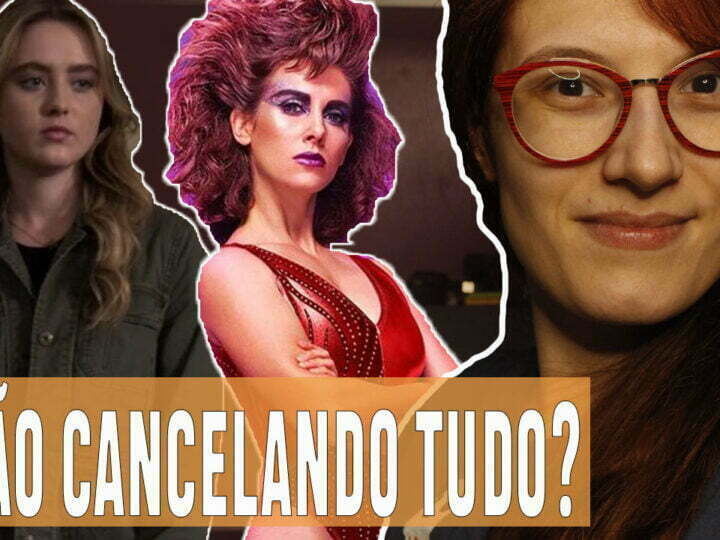 Vídeos | Estão cancelando tudo?