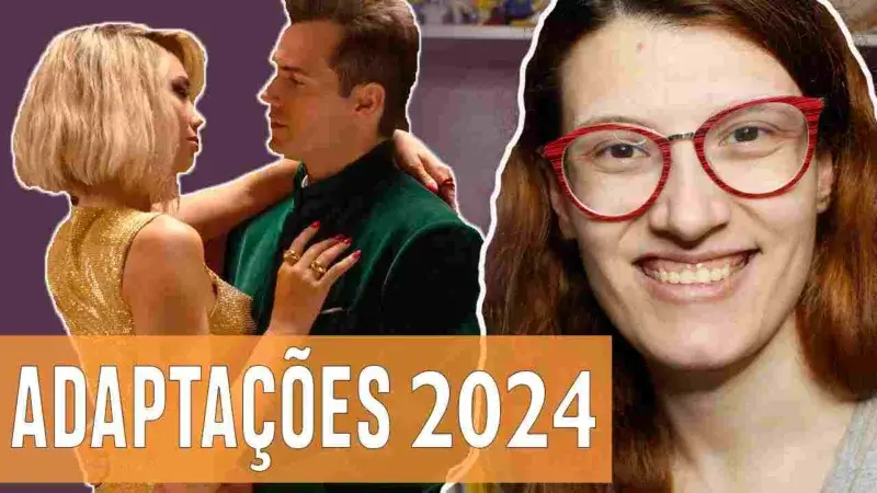 Vídeos | Adaptações chegando em 2024!