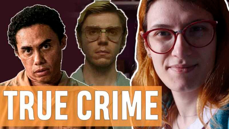 Vídeos | O Gênero de TRUE CRIME!