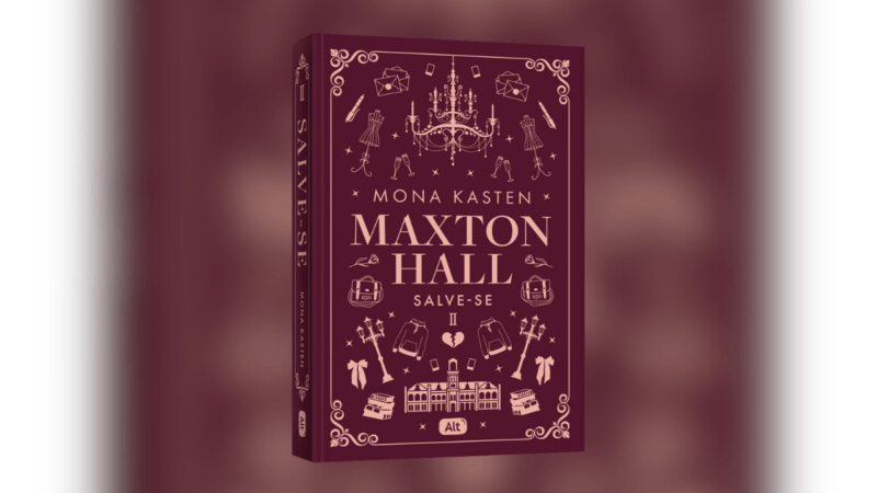 Livros | ALT lança segundo livro da trilogia de ‘Maxton Hall’ em março