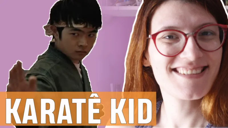 Vídeos | A franquia ‘Karatê Kid’!