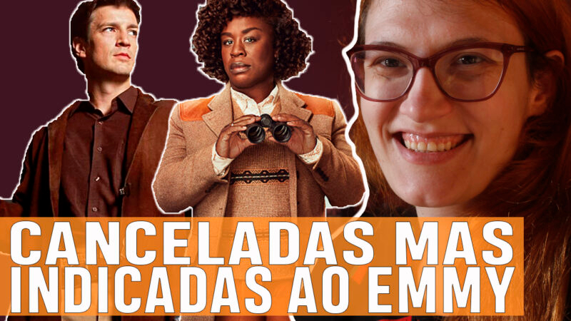 Vídeos | Séries canceladas que ganharam indicações ao Emmys!