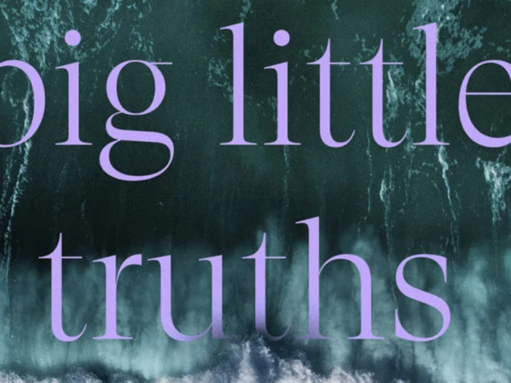 Big Little Truths